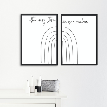 after every storm comes a rainbow Poster zum Download